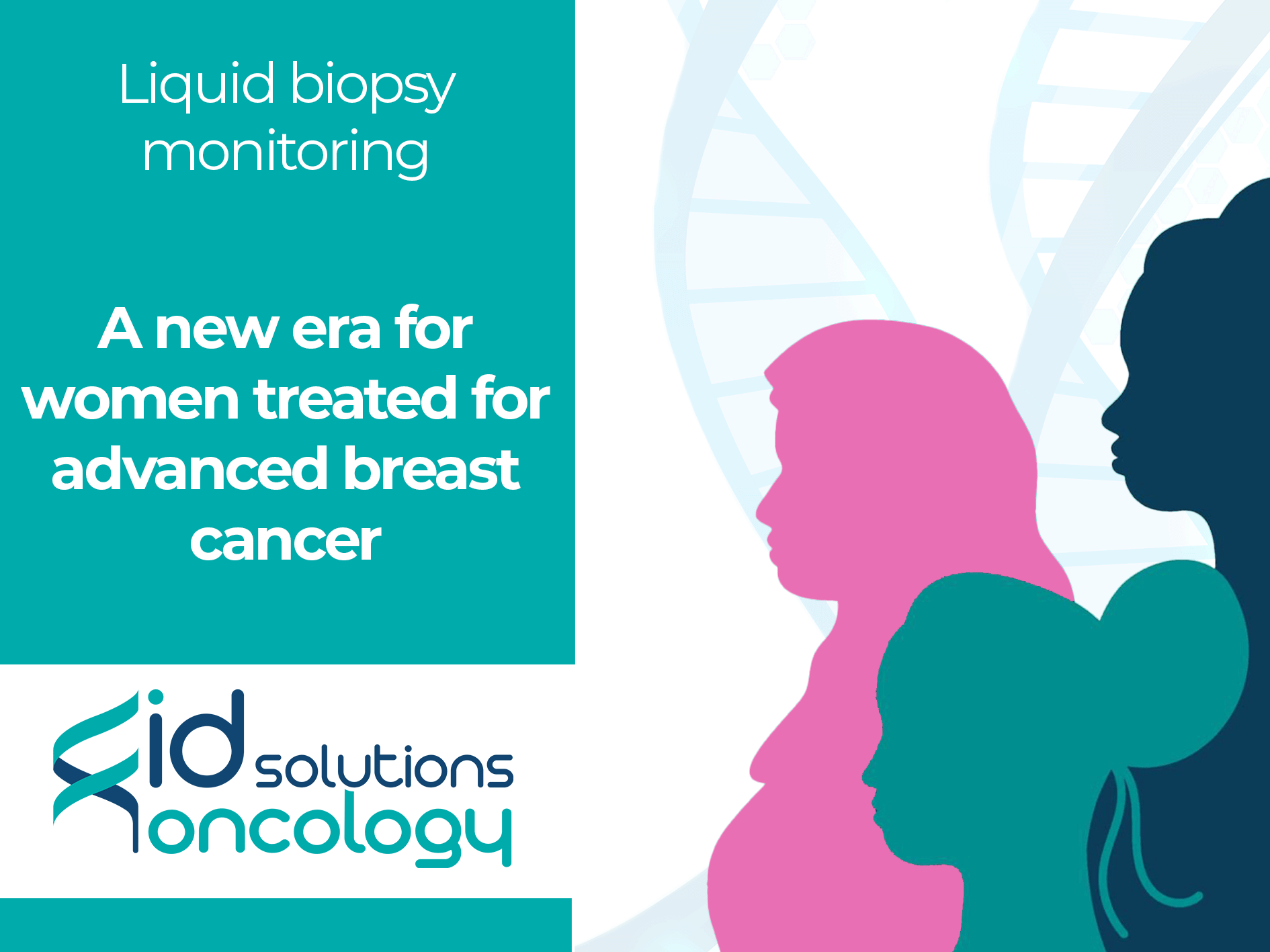 Liquid biopsy follow-up: A new era for women treated for advanced breast cancer